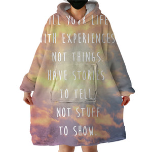 Life Quote SWLF0077 Hoodie Wearable Blanket