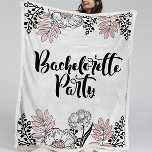 Bachelorette Party Sherpa Fleece Blanket