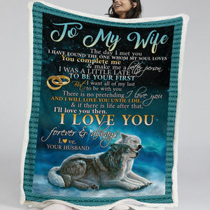 To My Wife I Love You Forever Fleece Blanket SWMT9750