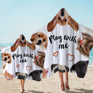 Play With Me Doggo Hooded Towel