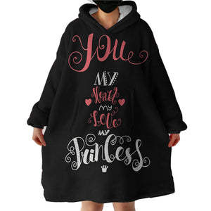 You Are My Princess SWLF2068 Hoodie Wearable Blanket