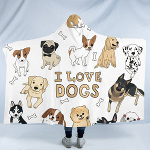 I Love Dogs White SW0001 Hooded Blanket