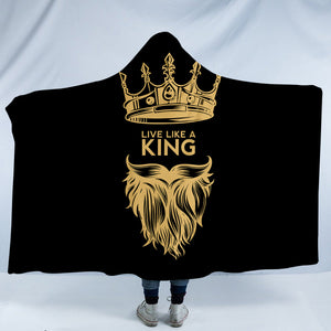 Live Like A King SW0517 Hooded Blanket