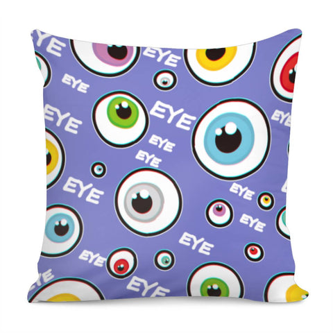 Image of Eye Eye Pillow Cover
