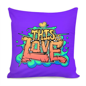 Love Slogan Pillow Cover