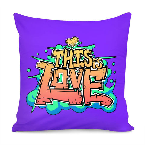 Image of Love Slogan Pillow Cover