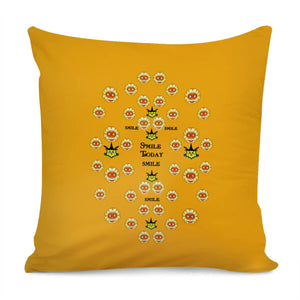 Smile Today Pillow Cover