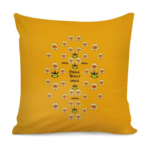 Image of Smile Today Pillow Cover