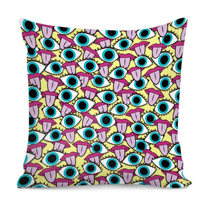 Eyes Open Tongues Out Pillow Cover