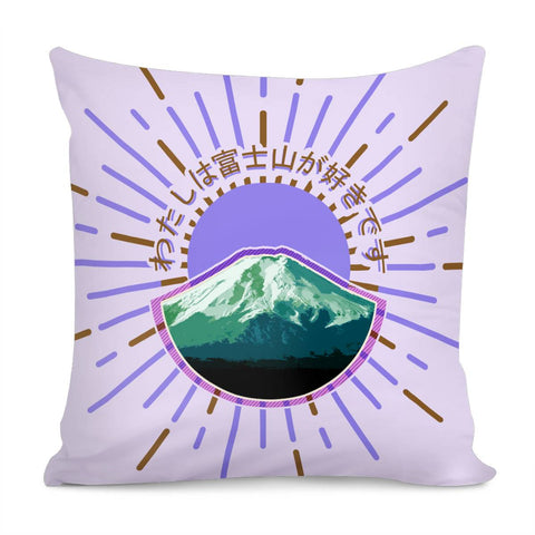 Image of Mount Fuji And Font And Light And Sun Pillow Cover