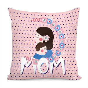 Mother'S Day Pillow Cover