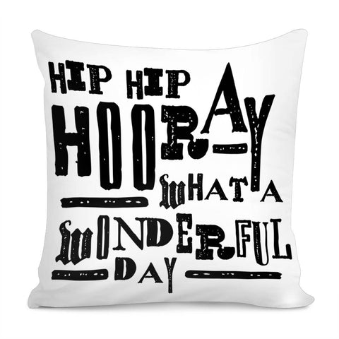 Image of Hip Hip Hooray Pillow Cover