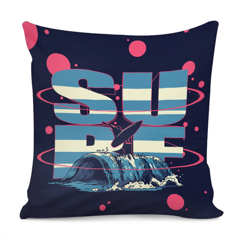Image of Surfing And Silhouettes And Fonts And Waves And Geometry Pillow Cover