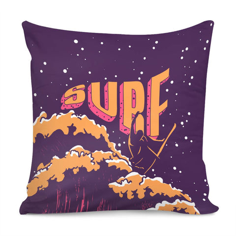 Image of Surfing And Geometry And Fonts And Waves Pillow Cover