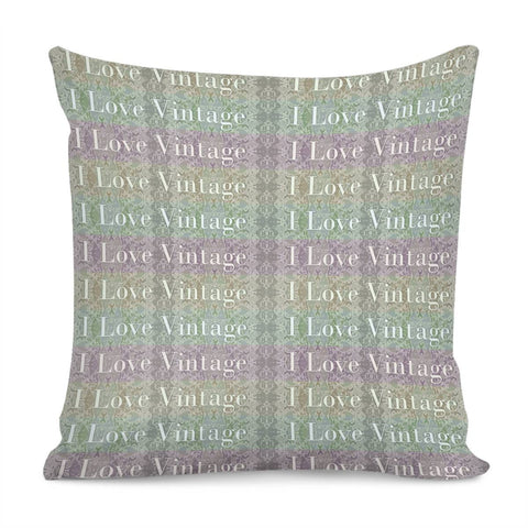 Image of I Love Vintage Phrase Motif Striped Pattern Design Pillow Cover