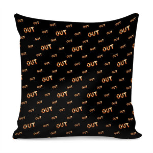 Out Word Motif Print Pattern Pillow Cover