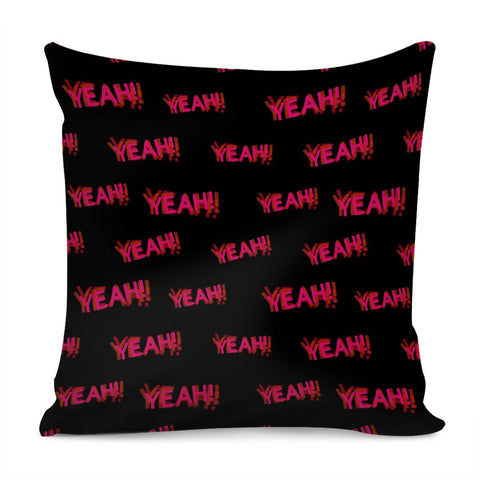 Image of Yeah Typography Design Print Pillow Cover