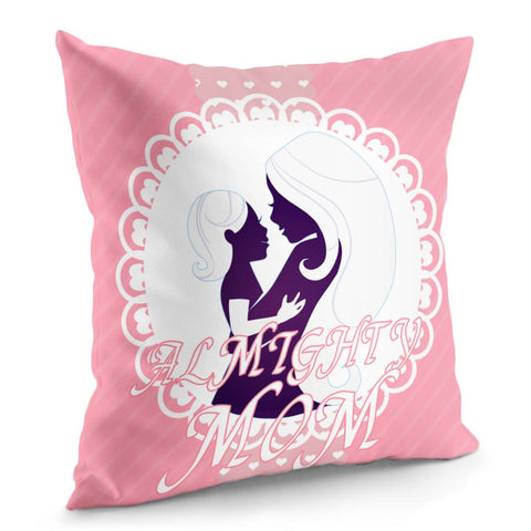 Image of Almighty Mom Pillow Cover