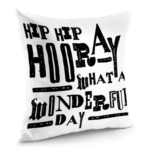 Image of Hip Hip Hooray Pillow Cover