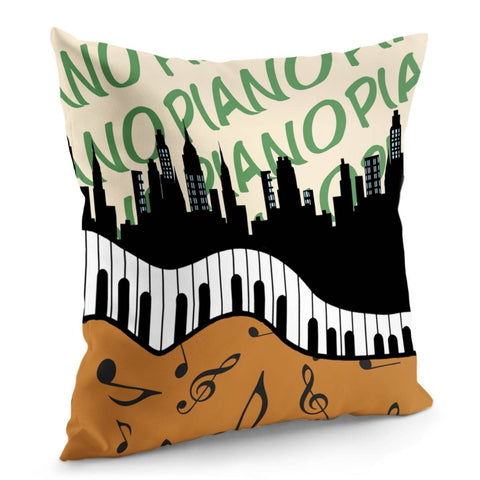 Image of Piano And City With Fonts And Musical Notes Pillow Cover