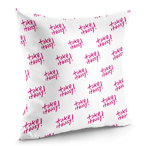 Image of Hand Draw Take It Easy Text Motif Pattern Pillow Cover