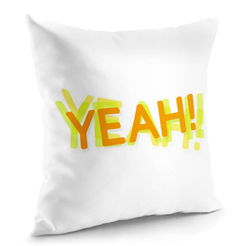 Image of Yeah Typography Design Print Pillow Cover