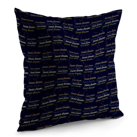 Image of Sweet Dreams Phrase Motif Typographic Pattern Pillow Cover