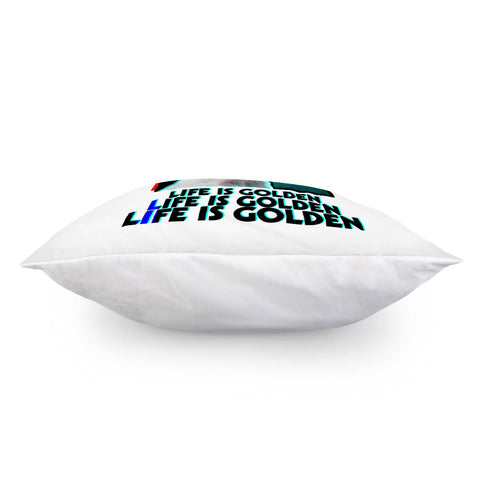 Image of Life Is Golden Pillow Cover