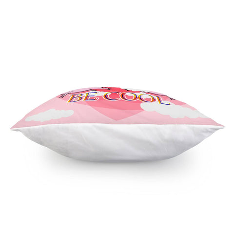 Image of Be Cool Pillow Cover