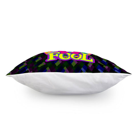 Image of Happy April Fools' Day Pillow Cover