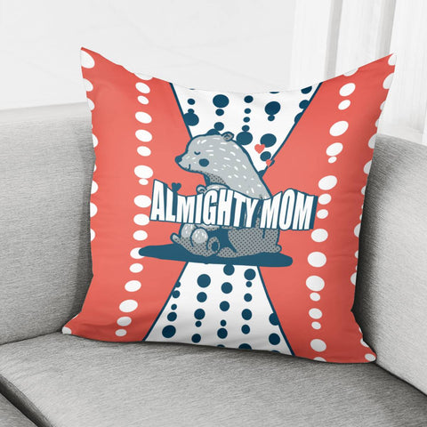 Image of Mother'S Day And Bear And Stars And Love And Fonts And Polka Dots Pillow Cover