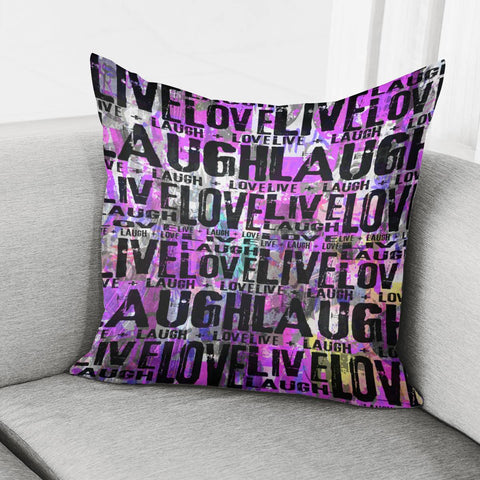 Image of Live Laugh Love Pillow Cover