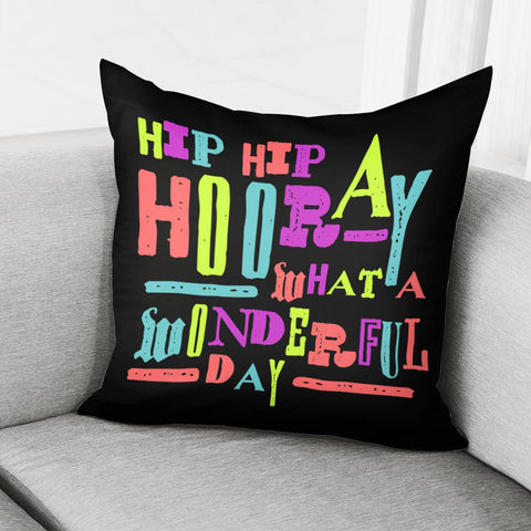 Image of Hip Hip Hooray Pillow Cover