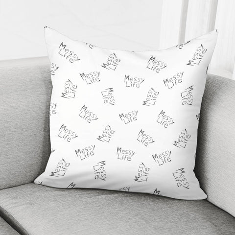Image of Messy Life Phrase Motif Typographic Pattern Pillow Cover