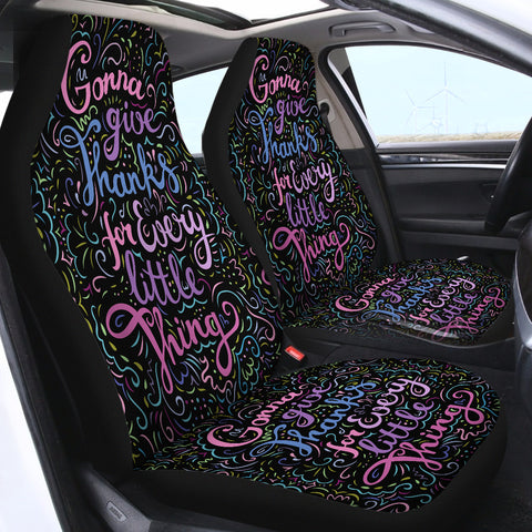 Image of Gonna give thanks for every little thing SWQT1836 Car Seat Covers