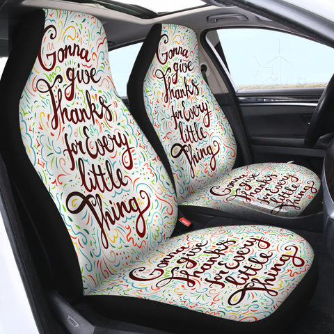 Image of Gonna give thanks for every little thing SWQT1835 Car Seat Covers