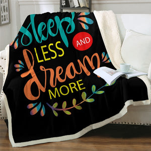 Sleep Less Dream More Letter Cozy Soft Sherpa Blanket