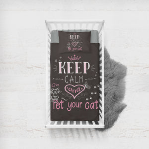 Keep Calm and Pet your cat SWCC2170 Crib Bedding, Crib Fitted Sheet, Crib Blanket