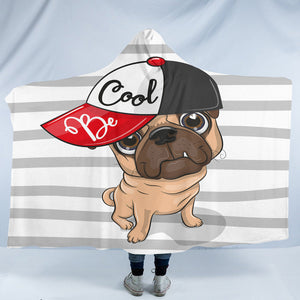 Be Cool Pug SW0309 Hooded Blanket