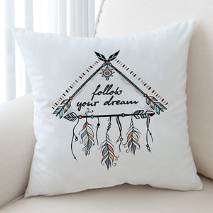 Follow Your Dream Triangle Dreamcatcher SWKD3462 Cushion Cover