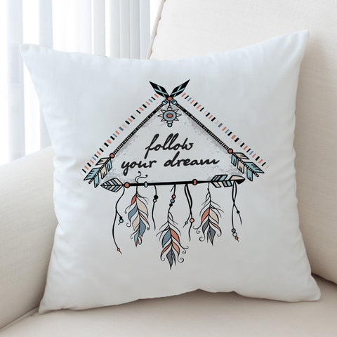 Image of Follow Your Dream Triangle Dreamcatcher SWKD3462 Cushion Cover