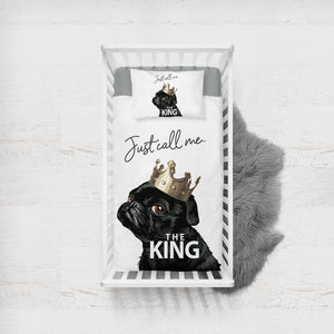 Just Call Me The King - Black Pug Crown  SWCC4645 Crib Bedding, Crib Fitted Sheet, Crib Blanket