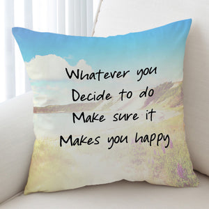 Life Quote SWKD2056 Cushion Cover