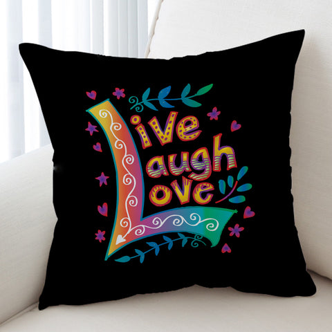 Image of Colorful Live Laugh Love SWKD3346 Cushion Cover