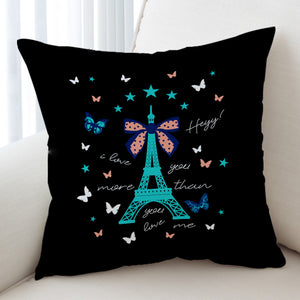 I love You More - Cute Butterfly & Eiffel SWKD3824 Cushion Cover
