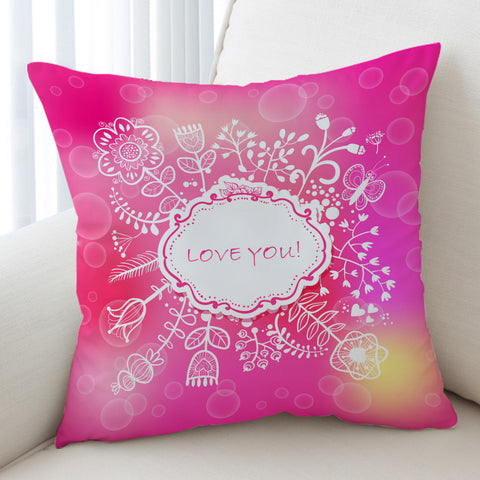 Image of Love You Floral White Frame SWKD3923 Cushion Cover