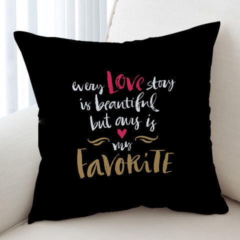 Image of Love - My Heart Is My Favorite SWKD4110 Cushion Cover