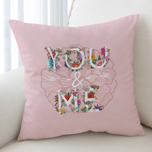 Floral You And Me Pink Theme SWKD5446 Cushion Cover