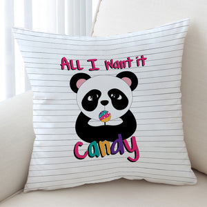 Lovely Panda All I Want Is Candy SWKD5487 Cushion Cover