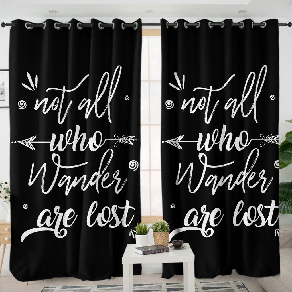 Quote Not All Who Wander Are Lost SWKL4505 - 2 Panel Curtains